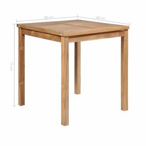 Záhradný jedálenský stôl teak Dekorhome 80x80x77 cm