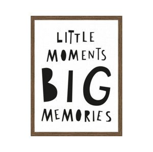 Rámovaný obraz Little moments big memories, 30x40 cm%