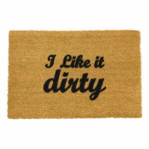 Rohožka z prírodného kokosového vlákna Artsy Doormats I Like It Dirty, 40 x 60 cm
